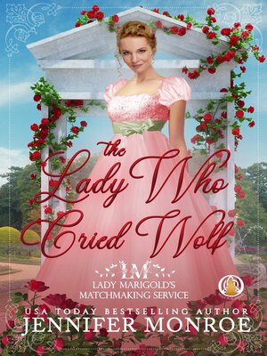 cover image of The Lady Who Cried Wolf
